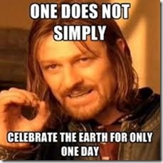 earthday one does not simply